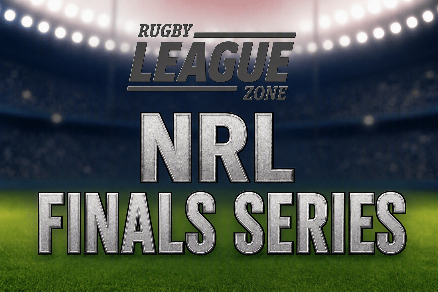 NRL Finals Week 2 and NRLW Finals Week 1 Draws Locked In For Blockbuster Finals Weekend